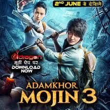 Adamkhor Mojin 3 (2020) Hindi Dubbed Full Movie