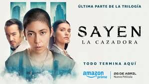 Sayen La Cazadora (2024) Hindi Dubbed Full Movie