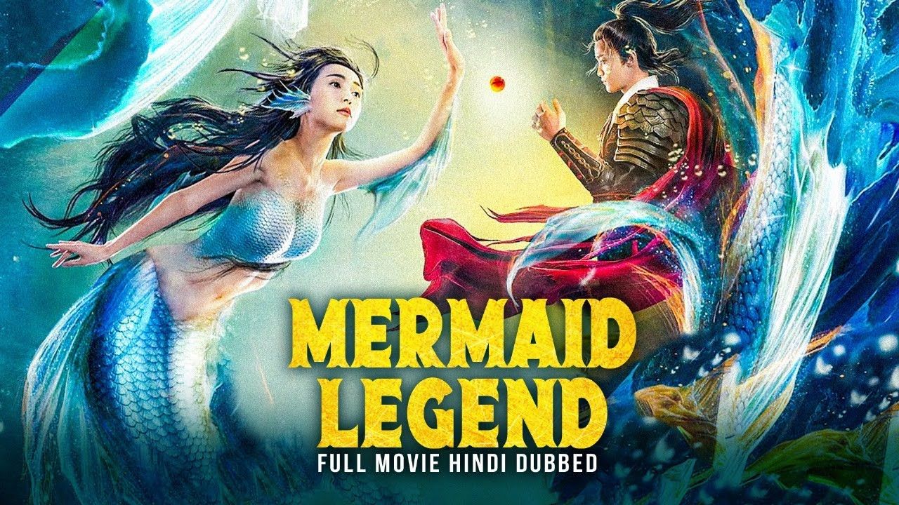 The Legend of Mermaid 2 (2021) Hindi Dubbed Full Movie