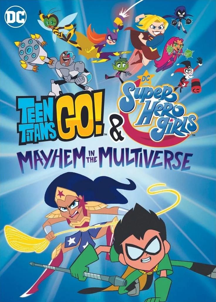 Teen Titans Go and DC Super Hero Girls  Mayhem in the Multiverse (2022) Hindi Dubbed Full Movie